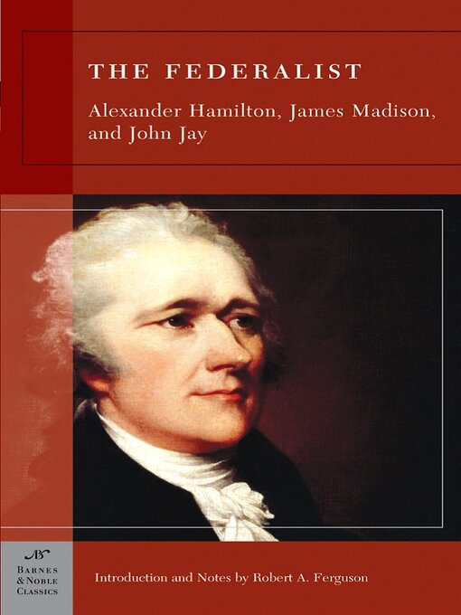 Title details for The Federalist (Barnes & Noble Classics Series) by Alexander Hamilton - Available